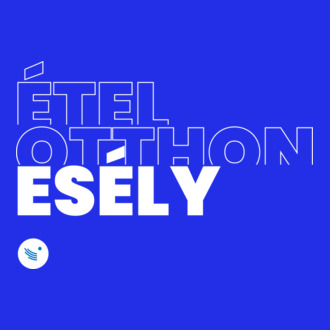ÉTEL OTTHON ESÉLY